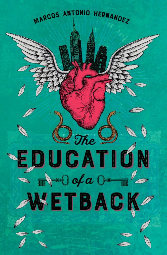 The Education of a Wetback