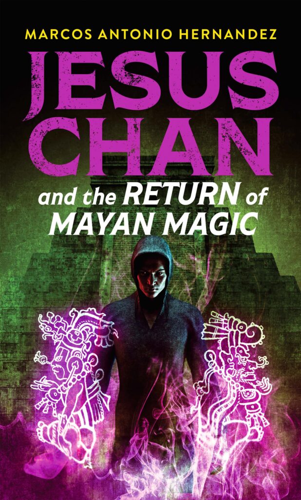 Jesus Chan and the Return of Mayan Magic